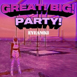 Great! Big! Party! - Single