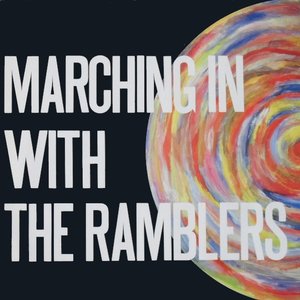 Marching In With The Ramblers
