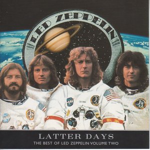 Led Zeppelin - Latter Days - The Best of Led Zeppelin  - Volume2 - Zortam Music