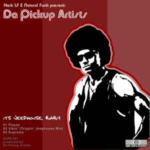 Herb LF & Natural Funk present Da Pickup Artists 的头像