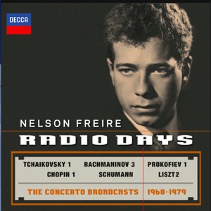 Nelson Freire Radio Days - The Concerto Broadcasts 1968-1979