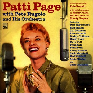 Patti Page With Pete Rugulo and His Orchestra