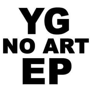 YG No Art EP