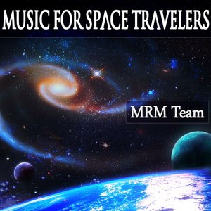 Music for Space Travelers