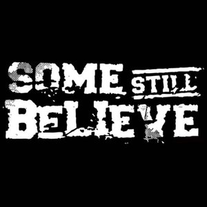Some Still Believe: 2000-2002