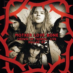 Crown Of Thorns... (Remastered) [Live At Tommy’s Bar, Deep Ellum, Dallas, Texas, 20th April 1989]