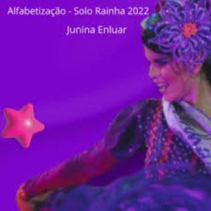 Alfabetização - Solo Rainha 2022