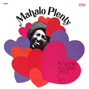 Mahalo Plenty