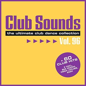 Club Sounds Vol. 96