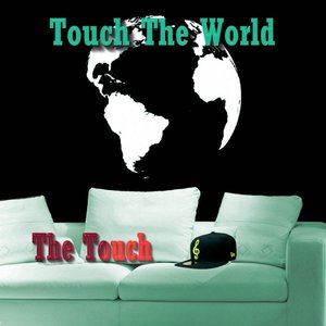 Touch the World