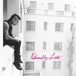 Image for 'Fashionably Late (Deluxe Edition)'