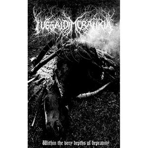 Within the very depths of depravity