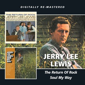 The Return Of Rock / Soul My Way