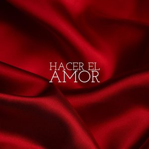 Hacer el amor