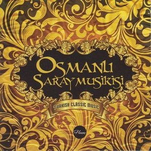 Osmanlı Sarayı Musikisi