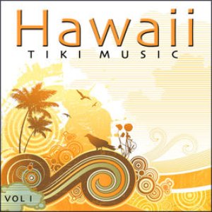 Tiki Music - Hawaii - Vol. 1