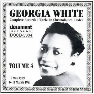 Georgia White Vol. 4 1939-1941