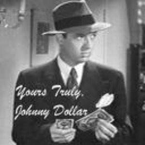 Imagen de 'Yours Truly Johnny Dollar'