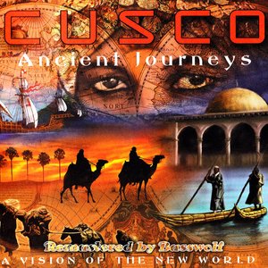 Ancient Journeys (A Vision of the New World) [Remastered by Basswolf]