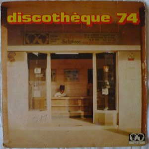 Discothèque 74
