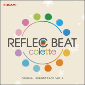 REFLEC BEAT colette ORIGINAL SOUNDTRACK VOL.1