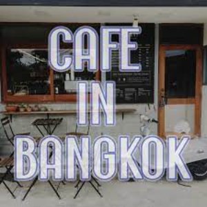 Cafe in Bangkok