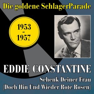 Schenk deiner Frau (Doch hin und wieder rote Rosen) (Original Recordings 1953-1957)