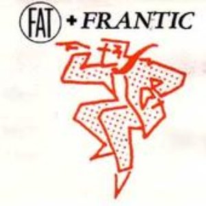 Image for 'Fat and Frantic'