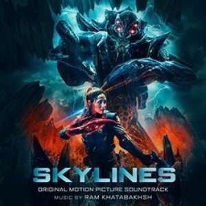 SKYLINES (Original Motion Picture Soundtrack)
