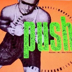 Push feat. K. Da 'Cruz 的头像