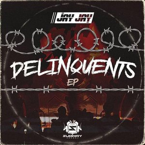 Delinquents EP