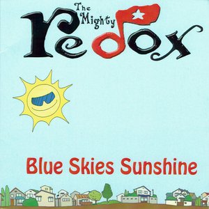 Blue Skies Sunshine
