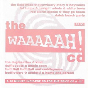The Waaaaah! CD