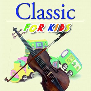 Classic for Kids, Vol. 2