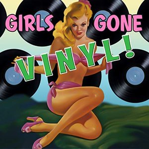 Girls Gone Vinyl!