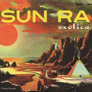 Sun Ra Exotica