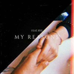 My Reasons