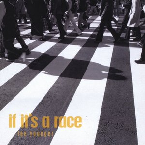 If It's a Race
