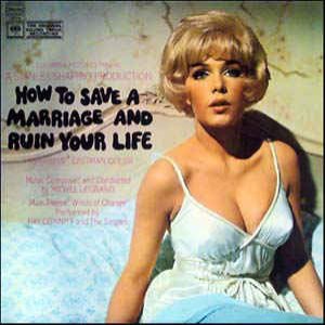 How To Save A Marriage And Ruin Your Life