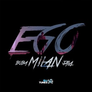 Ego (feat. Jala Brat & Buba Corelli) - Single