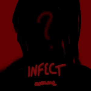 INFECT (feat. 重音テト) - Single