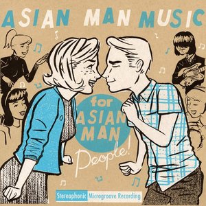 Asian Man Music for Asian Man People Vol. 1
