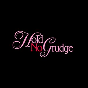 Hold No Grudge