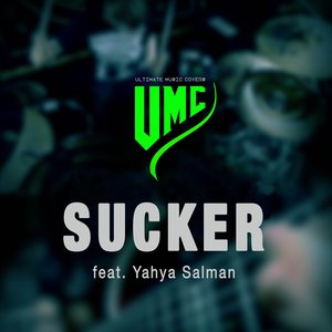 Sucker (Metal Version) [feat. YAHYA] - Single