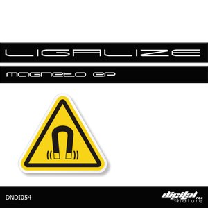 Ligalize - Magneto EP