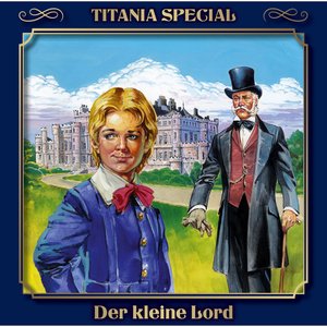 Der kleine Lord - Märchenklassiker Folge 2