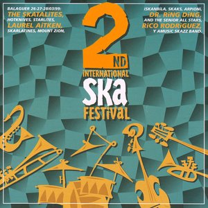 2nd International Ska Festival