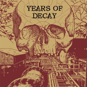 Years Of Decay