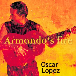 Image for 'Armando's Fire'