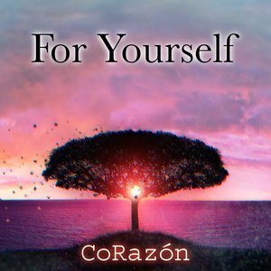 For Yourself